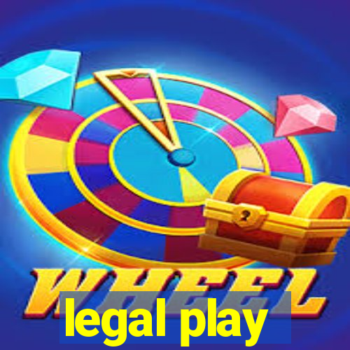 legal play